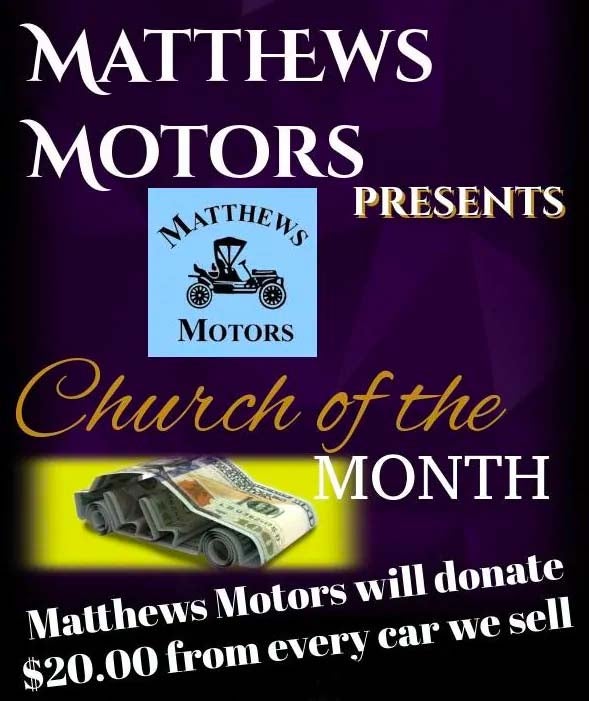Church of the Month donations at Matthews Motors Wilmington in Wilmington NC